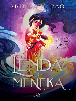 cover image of A lenda de Meneka – a romantasia sensual para os fãs de mitologia e de "Beleza fatal"